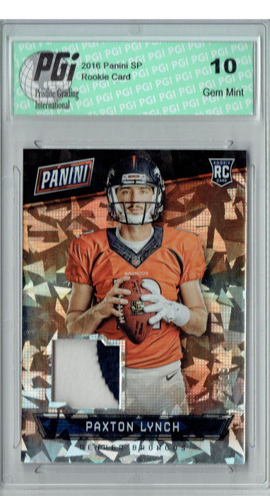 Paxton Lynch 2016 Panini Cracked Ice #7/25 2 Color Patch Rookie Card PGI 10