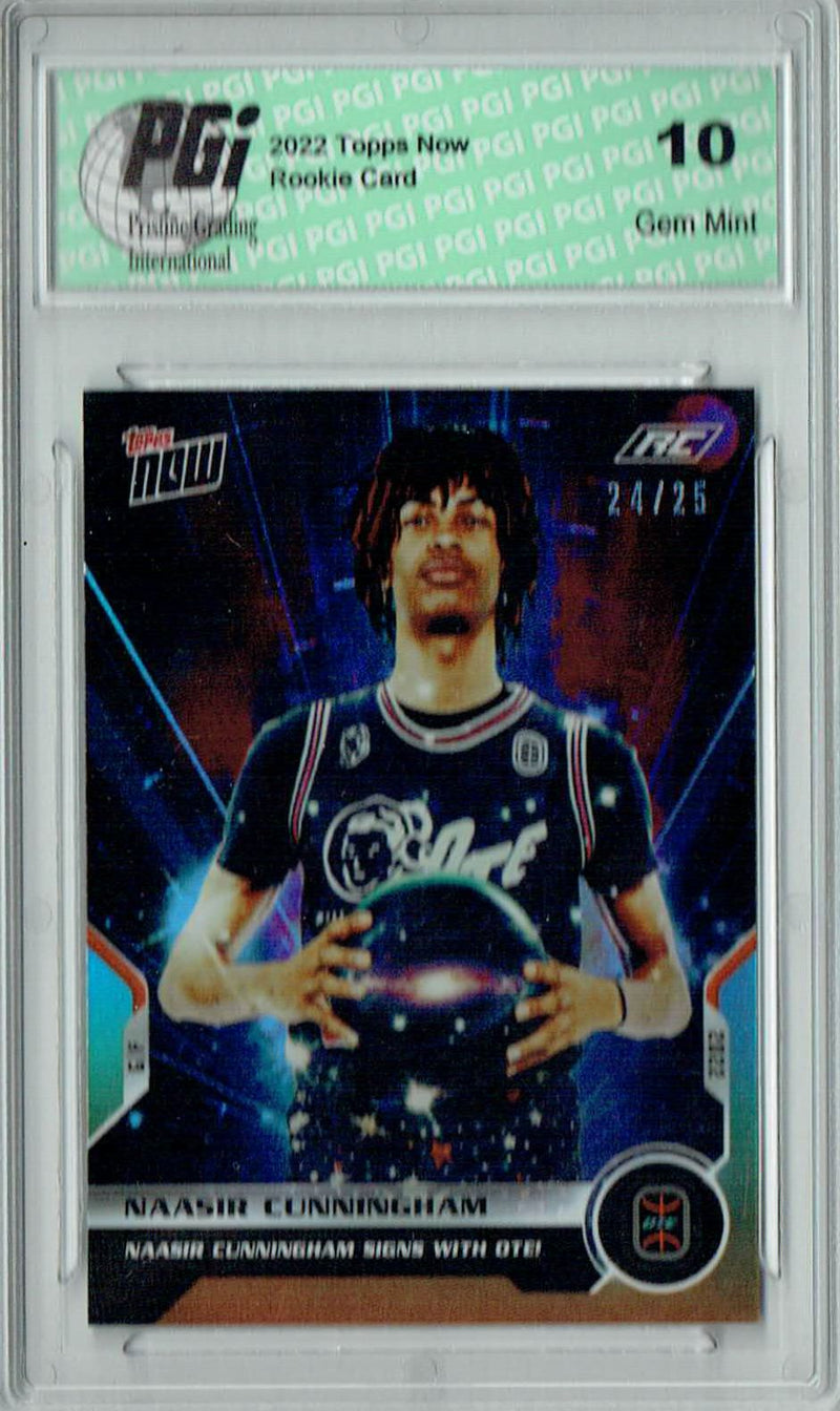 Naasir Cunningham 2022 Topps Now #OS-1 SP #24/25 Rookie Card PGI 10