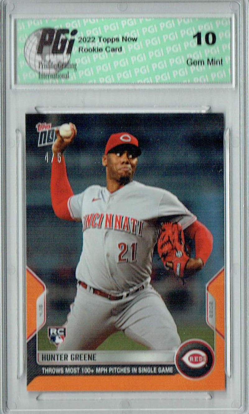 Hunter Greene 2022 Topps Now #61 Orange SP #4/5 Rookie Card PGI 10
