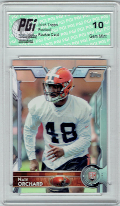 Nate Orchard  2015 Topps Football #408 Cleveland Browns Rookie Card PGI 10
