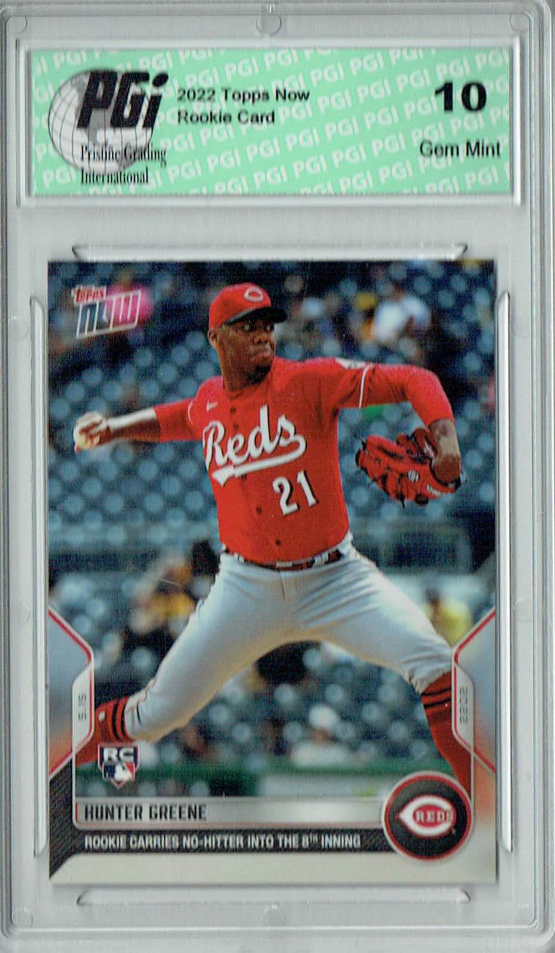 Hunter Greene 2022 Topps Now #182 Print Run: 1/1291 Rookie Card PGI 10