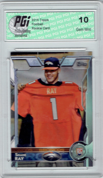 Shane Ray 2015 Topps Football #475 Denver Broncos Rookie Card PGI 10