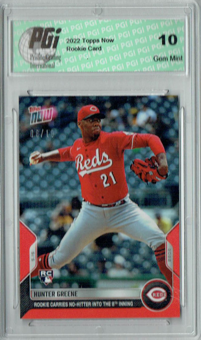 Hunter Greene 2022 Topps Now #182 Red SP #06/10 Rookie Card PGI 10