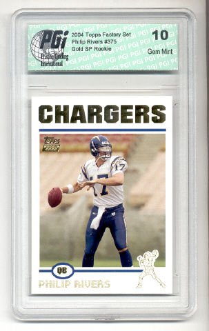 2004 Topps PHILIP RIVERS Factory GOLD Rookie SP #17 Card PGI 10