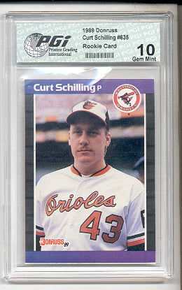 1989 Donruss Curt Schilling Rookie Card PGI 10 Red Sox