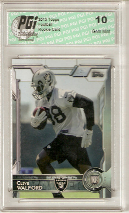 Clive Walford 2015 Topps Football #413 Oakland Raiders Rookie Card PGI 10