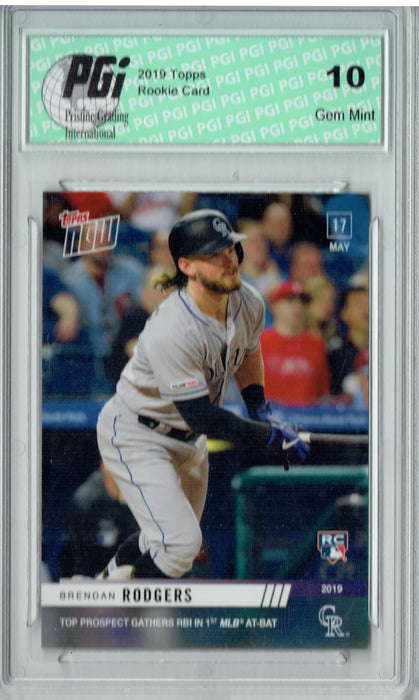 Brendan Rodgers 2019 Topps Now #240 1st At-Bat 965 Made Rookie Card PGI 10